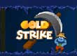 Треска за злато  Gold Strike