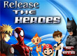 Събери силите на героите Release the Heroes