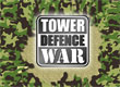 Война Tower Defence War